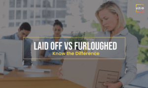 Laid Off vs Furloughed: Know the Difference