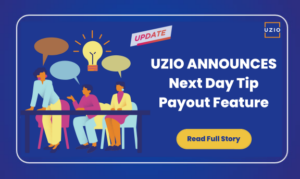 UZIO Announces Next Day Tip Payout Feature for the Restaurant Industry