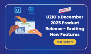 UZIO’s December 2025 Product Release – Exciting New Features Now Live!