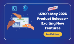 UZIO’s May 2026 Product Release – Exciting New Features Now Live!